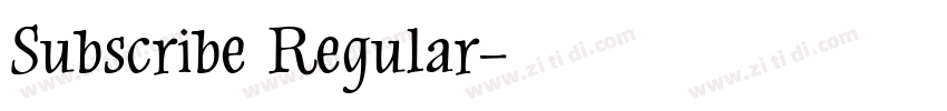 Subscribe Regular字体转换